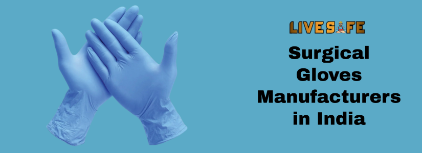 Surgical Gloves Manufacturers in India